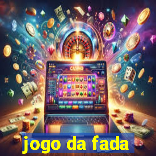 jogo da fada